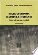 Microeconomia metodi e strumenti. I mercati concorrenziali