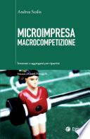 Microimpresa macrocompetizione