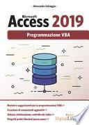 Microsoft Access 2019. Programmazione VBA