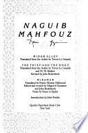 Midaq Alley ; The Thief and the Dogs ; Miramar