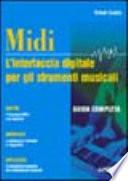 Midi. L'interfaccia digitale per gli strumenti musicali