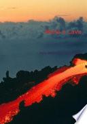 Miele e Lava
