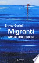 Migranti. Gente che sbarca