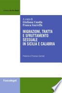 Migrazioni, tratta e sfruttamento sessuale in Sicilia e Calabria