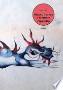 Miguel, il drago e le lettere impossibili