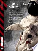 Mikeys