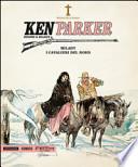 Milady-I cavalieri del nord. Ken Parker