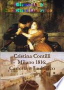 Milano 1816: Carlotta e Ludovico