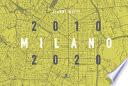 Milano 2010/2020