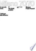 Milano 70/70 Un secolo d'arte
