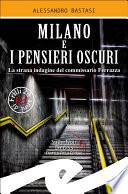 Milano e i pensieri oscuri