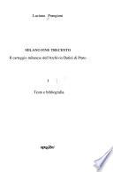 Milano fine Trecento: Testo e bibliografia