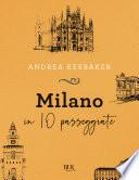Milano in 10 passeggiate