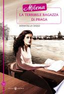 Milena la terribile ragazza di Praga