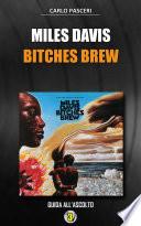 Miles Davis - Bitches Brew