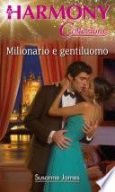 Milionario e gentiluomo