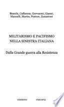 Militarismo e pacifismo nella sinistra italiana