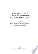 Militarizzazione e nazionalizzazione nella storia d'Italia