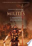 Milites - Cammino di gloria