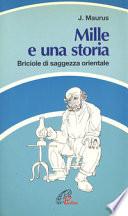 Mille e una storia. Briciole di saggezza orientale