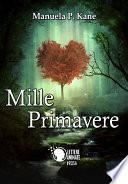 Mille Primavere