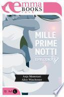 Mille prime notti Episodio 3