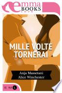 Mille volte tornerai
