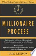 Millionaire Process