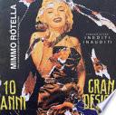 Mimmo Rotella. Inediti inauditi. Una vicinanza d'intenti con PLANA e Sergio Costa. Ediz. speciale