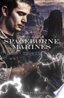 Minaccia. Spaceborne Marines
