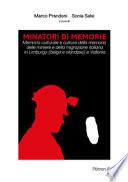 Minatori di memorie. Memoria culturale e culture della memoria delle miniere e della migrazione italiana in Limburgo (belga e olandese) e Vallonia