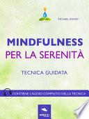 Mindfulness per la serenità