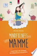 Mindfulness per supermamme