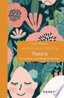 Mindfulness pratica. Natura