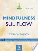 Mindfulness sul Flow