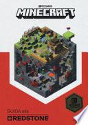 Minecraft. Guida alla redstone