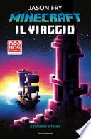 Minecraft. Il viaggio