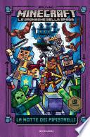 Minecraft. Le cronache della spada - 2. La notte dei pipistrelli