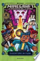 Minecraft. Le cronache della spada - 4. Evocatore in fuga