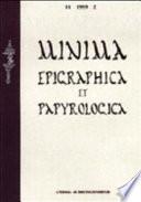Minima epigraphica et papyrologica. Anno II