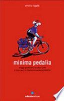Minima pedalia