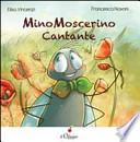 Mino Moscerino cantante
