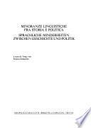 Minoranze linguistiche fra storia e politica