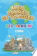 Mio Diario Di Viaggio Per Bambini Cina