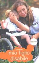 Mio Figlio Disabile