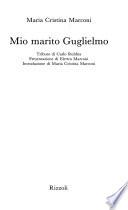 Mio marito Guglielmo