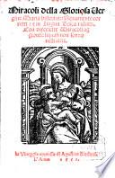 Miracoli della gloriosa Vergine Maria historiati