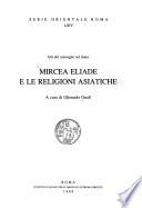 Mircea Eliade e le religioni asiatiche