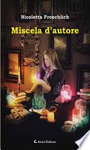 Miscela d’autore