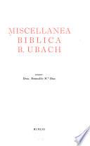 Miscellanea biblica B. Ubach